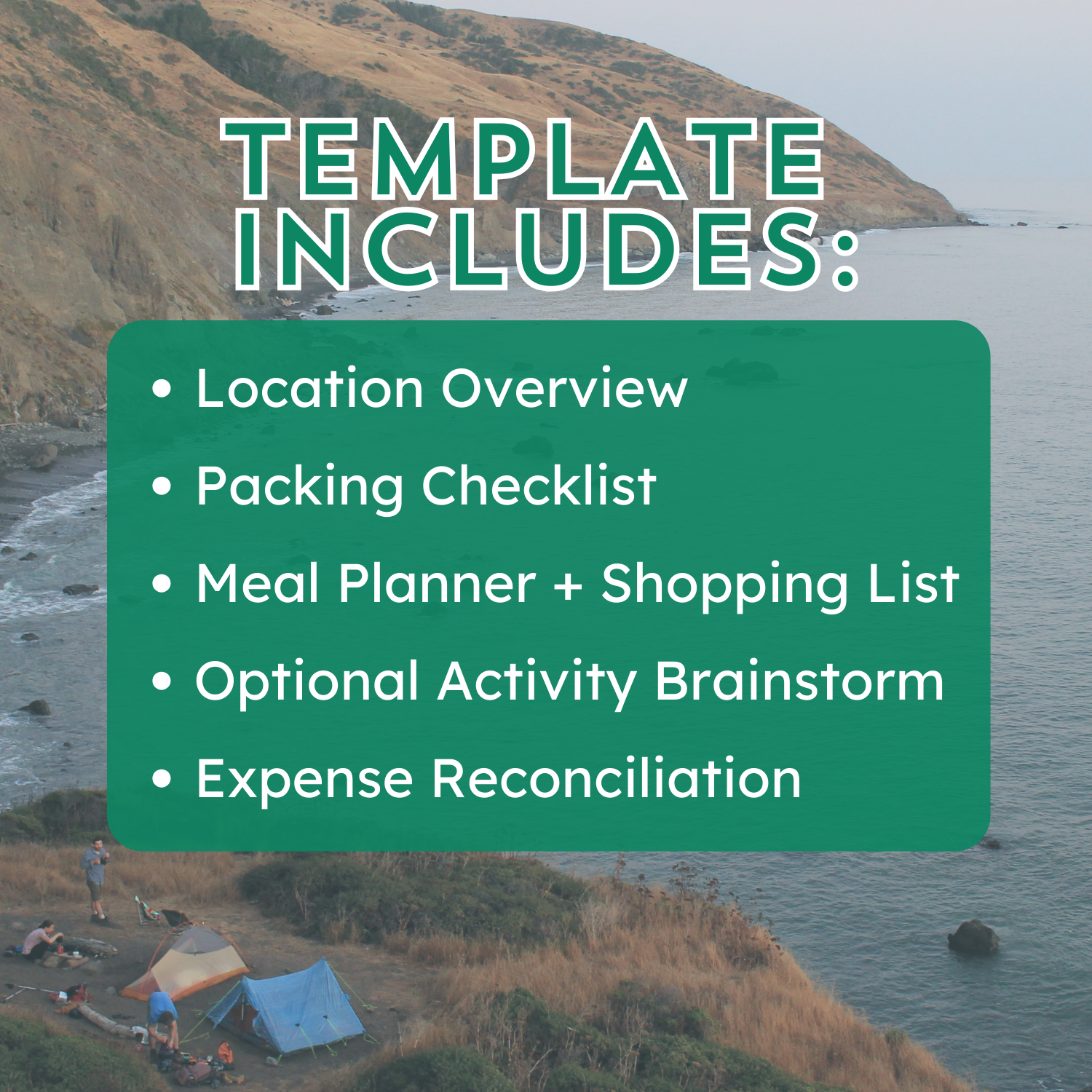 Camping Planner Template graphic, reads: template includes...