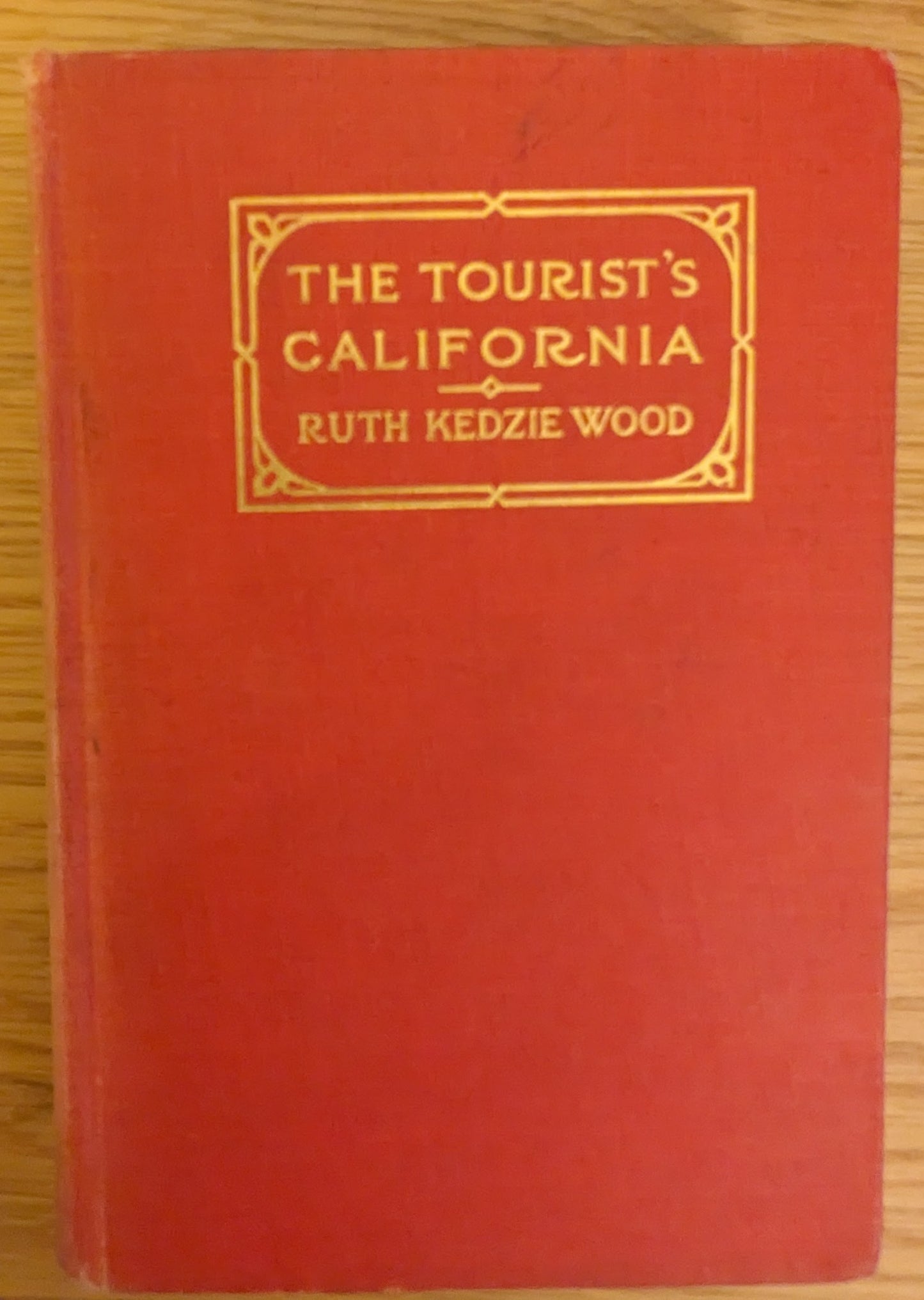 Vintage Book: The Tourist's California