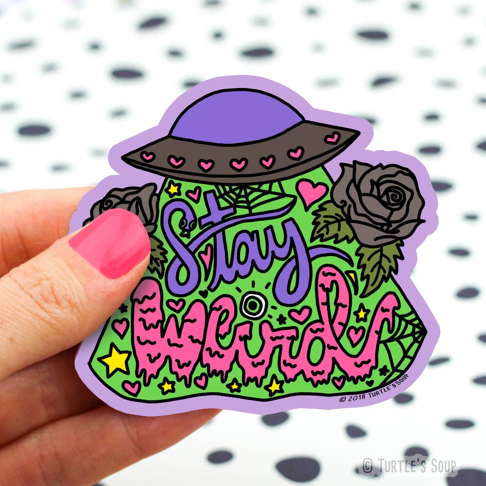 Stay weird UFO sticker by Turtle's Soup