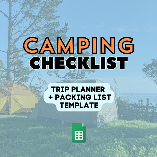 Camping Checklist Planner Template graphic, reads:  trip planner and packing list template, requires google sheets - optimizable checklist