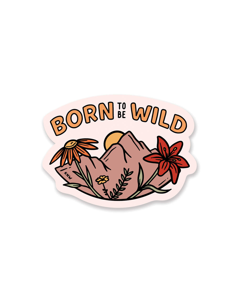 Born to be wild desert flowers sticker by Keep Nature Wild
