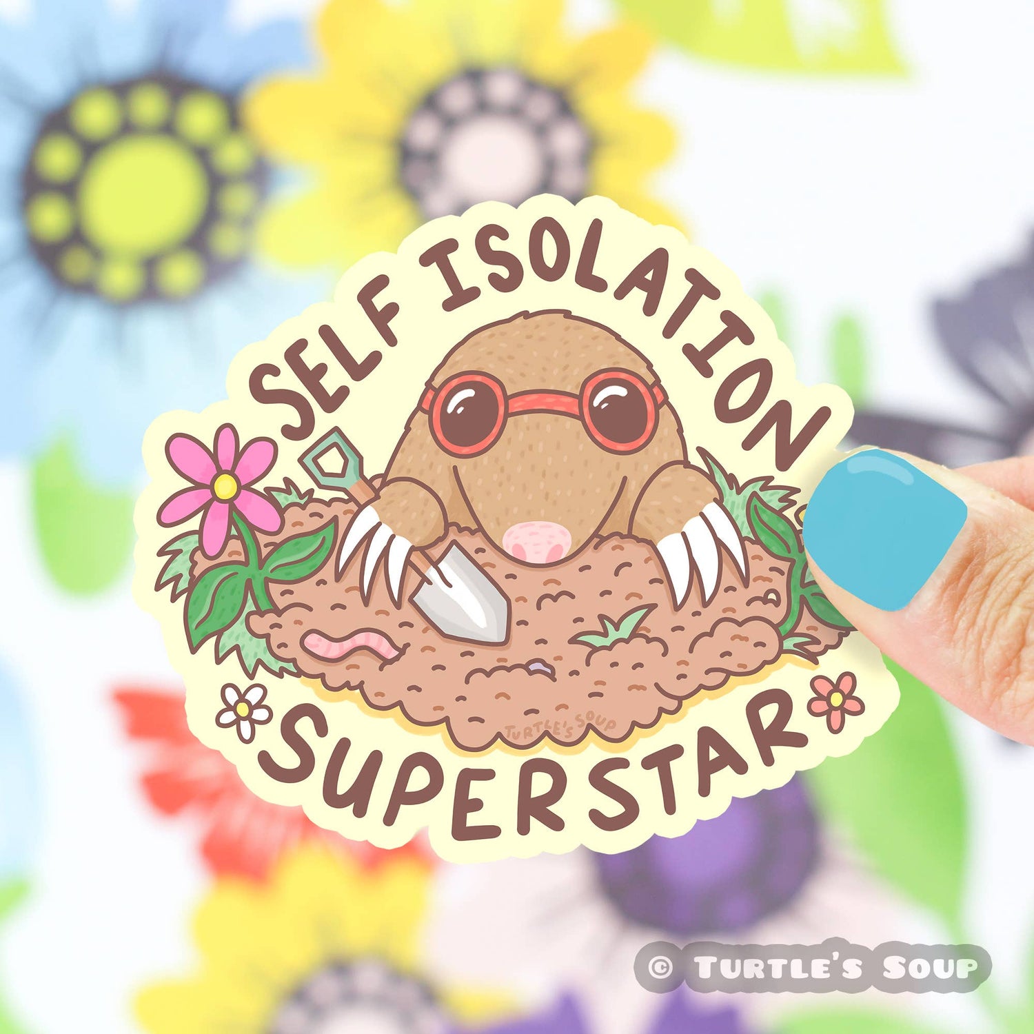 Mole in sunglasses "Self Isolation Superstar" sticker by Turtle's Soup