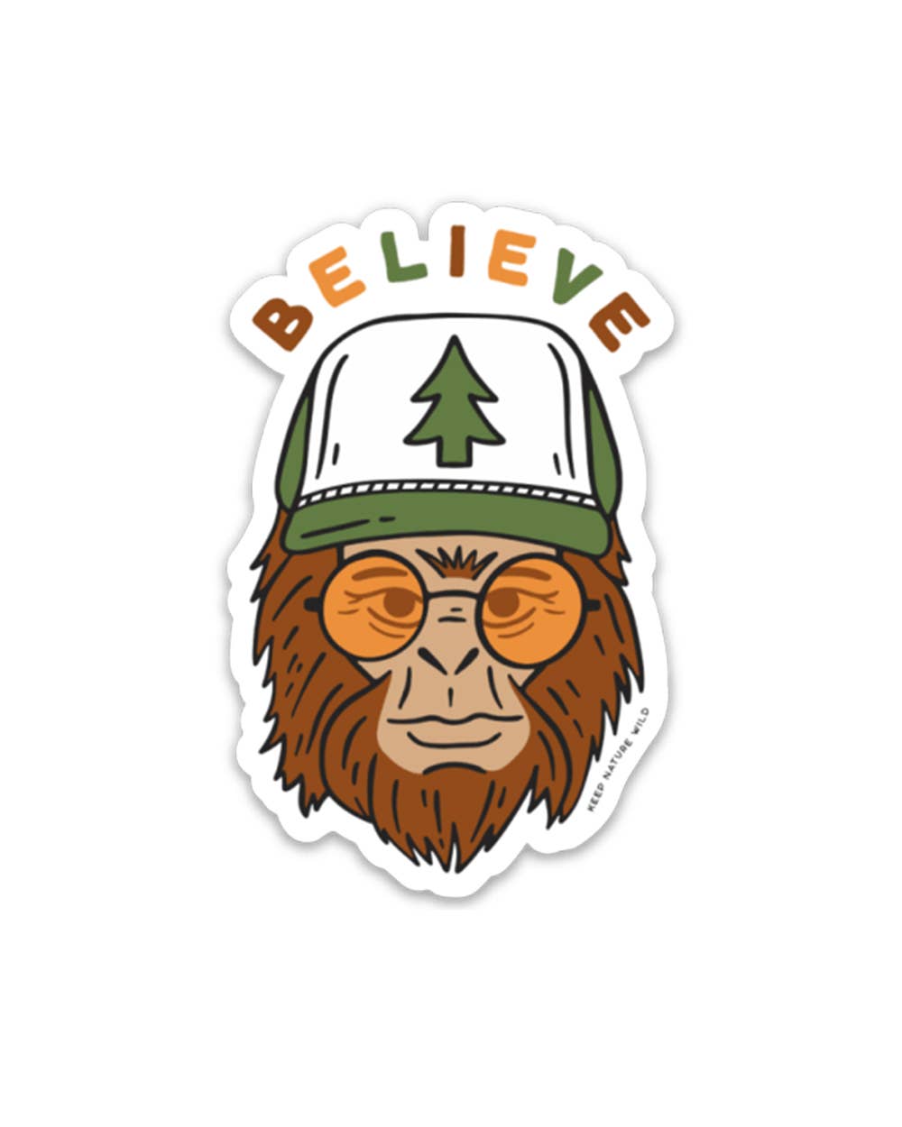Believe sasquatch sticker by Keep Nature Wild