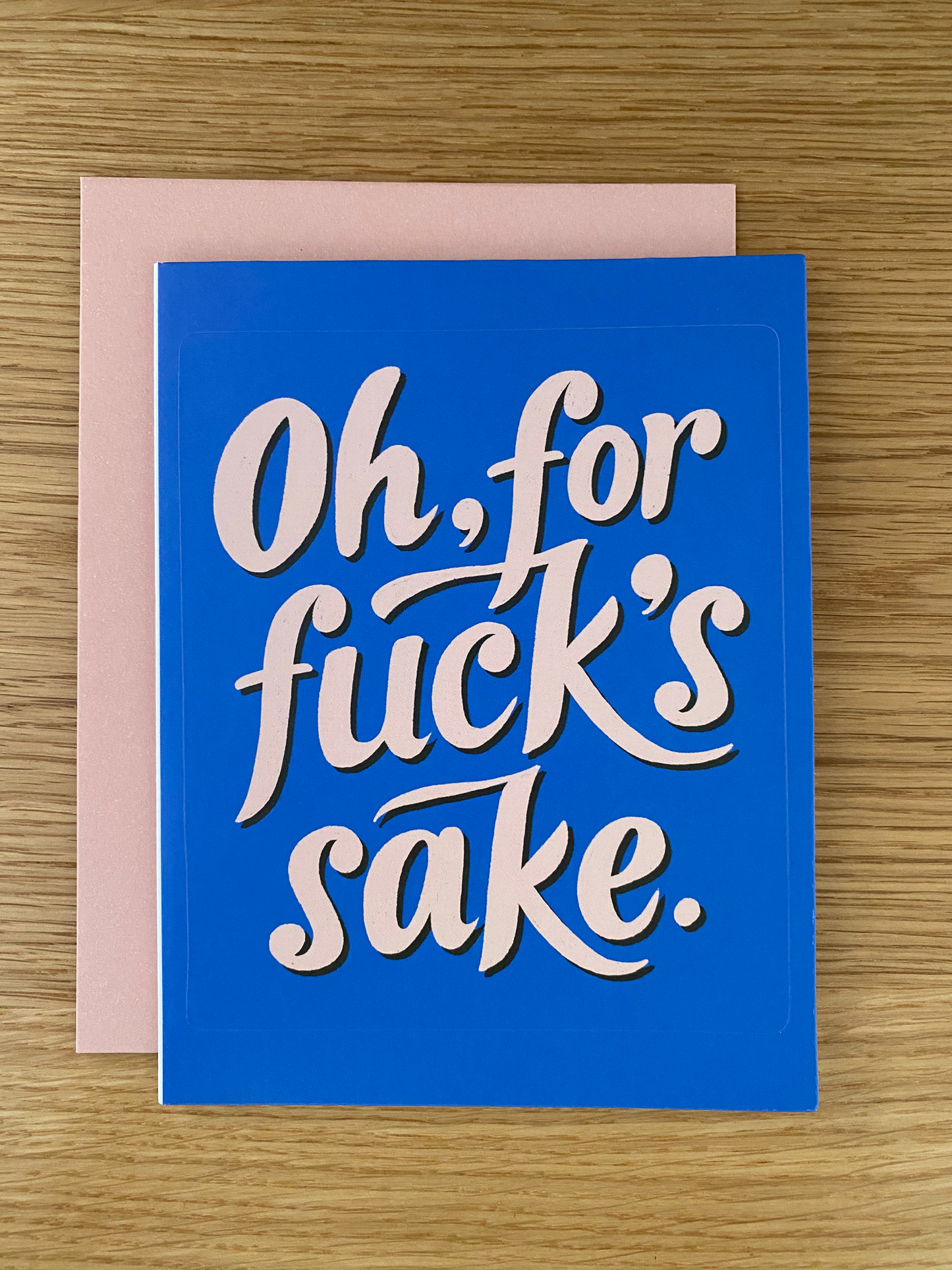 Oh for fuck's sake blue Sticker Card by Emily McDowell