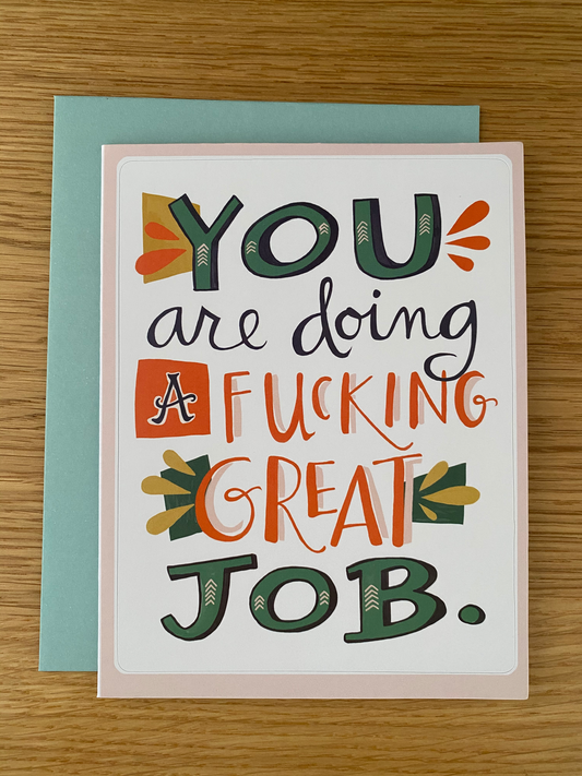 White you're doing a great fucking job Sticker Card by Emily McDowell