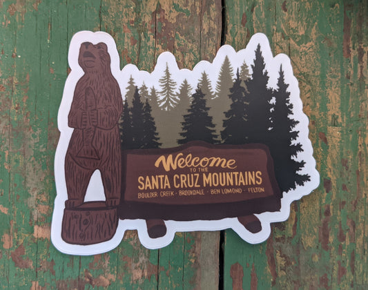 Welcome to the Santa Cruz Mountains bear sign with forest design sticker by Pau Hana Designs