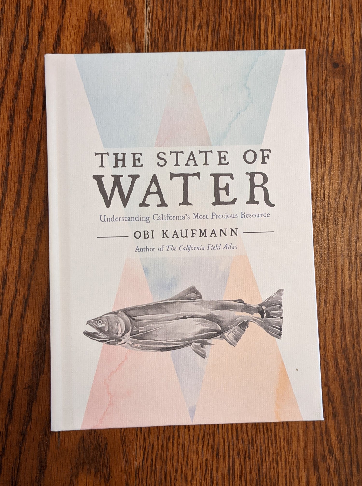 State of Water hardcover book by Obi Kaufmann