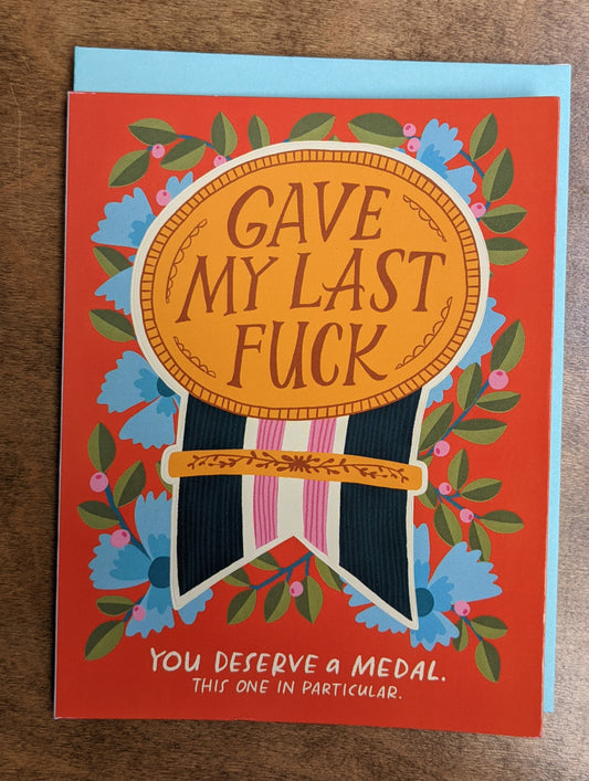 Gave my last fuck Sticker Card badge by Emily McDowell