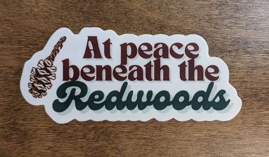 Mountain Talk sticker reading At peace beneath the Redwoods
