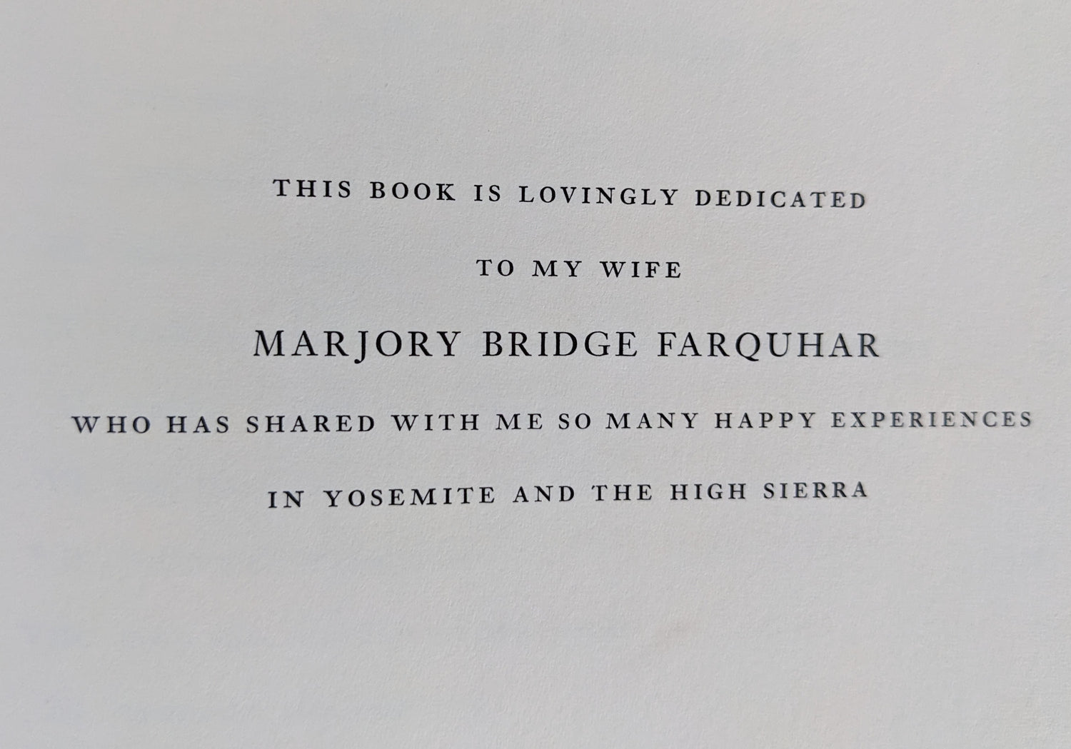 History of the Sierra Nevada vintage book dedication page