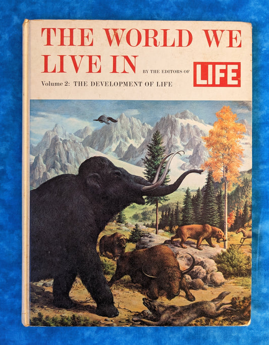 The World We Live In, Part 2: The Development of Life vintage book front cover