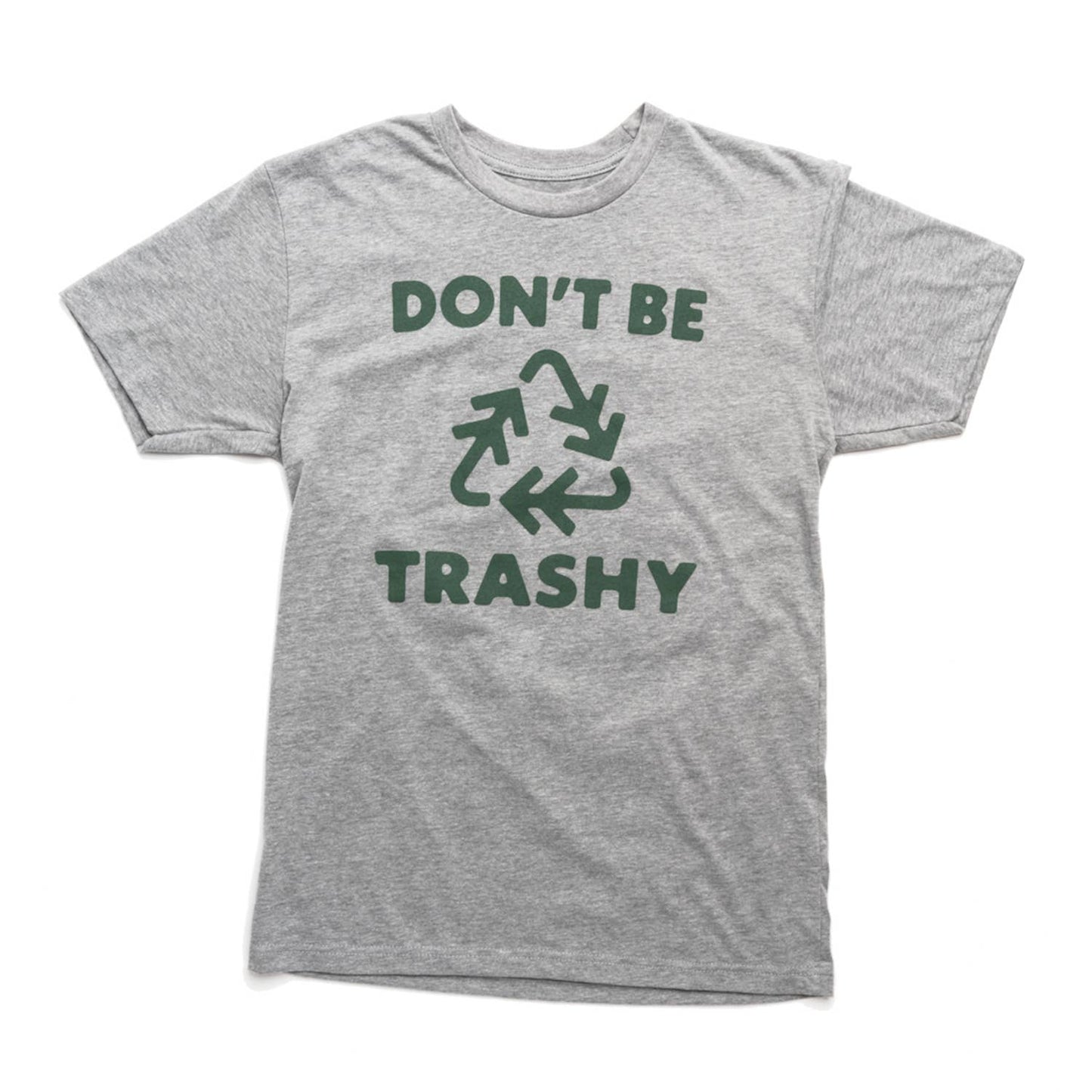Don't be trashy shirt in gray by Keep Nature Wild
