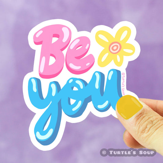 Be You flower sticker by Turtle's Soup