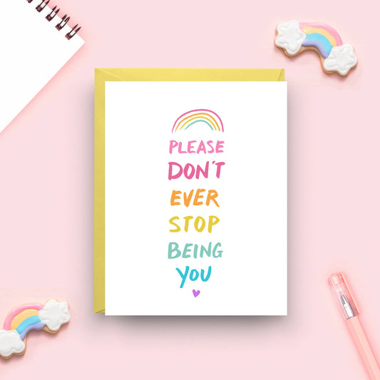 Please Don't Ever Stop Being You rainbow watercolor stationery with yellow envelope by Nicole Marie Paperie