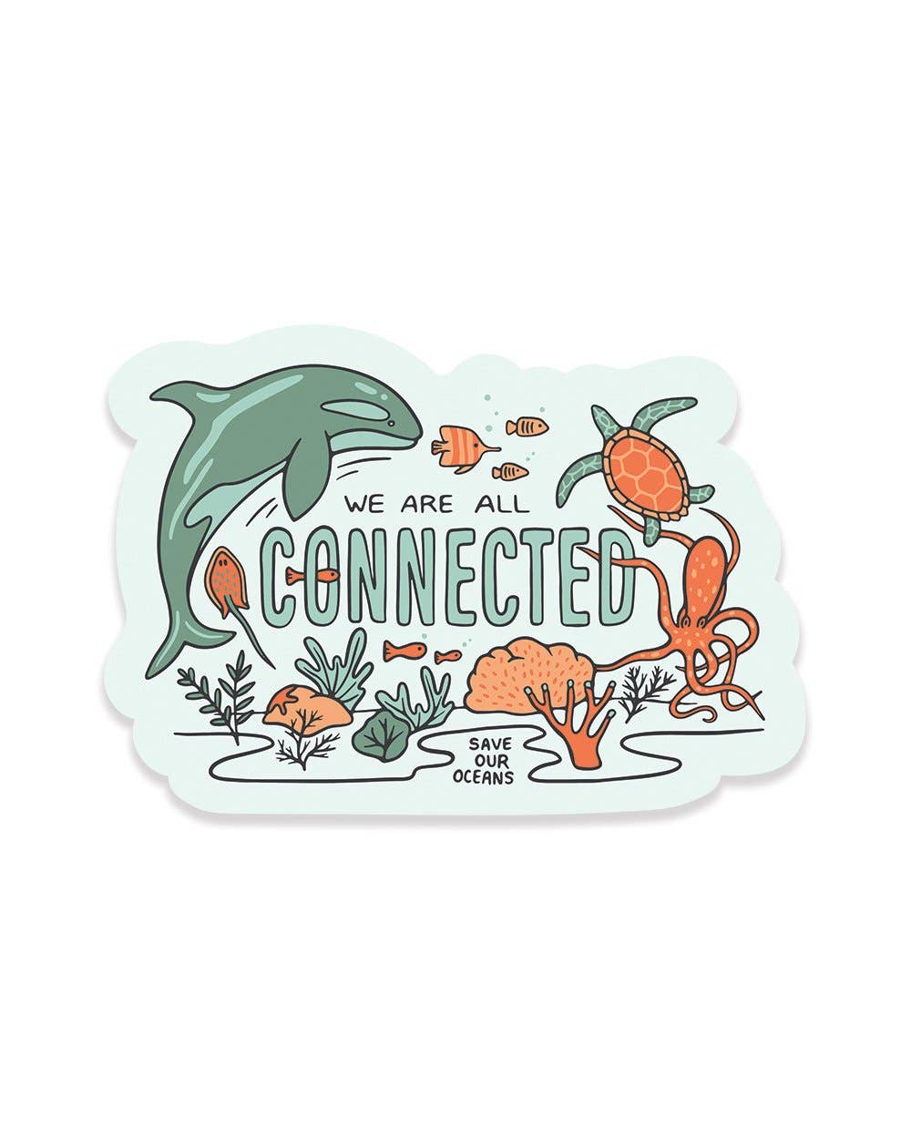 We are all connected ocean sticker by Keep Nature Wild
